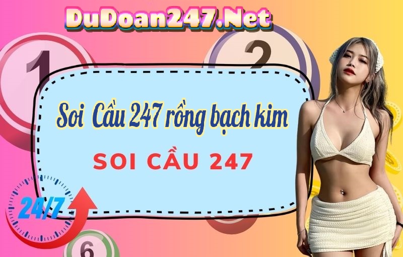 Soi cầu 247 miền Bắc 29/11/2024