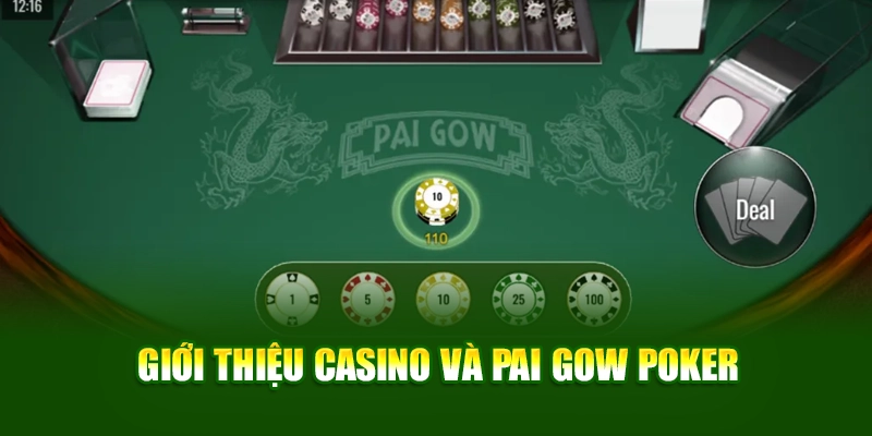 Giới thiệu Casino Good88 và Pai Gow Poker Giới thiệu Casino Good88 và Pai Gow Poker